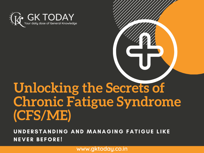 Unlocking the Secrets of Chronic Fatigue Syndrome (CFS/ME)