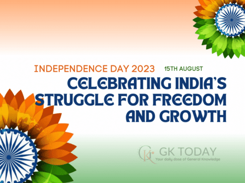 Independence Day 2023 Celebrating India's Struggle for Freedom and Growth